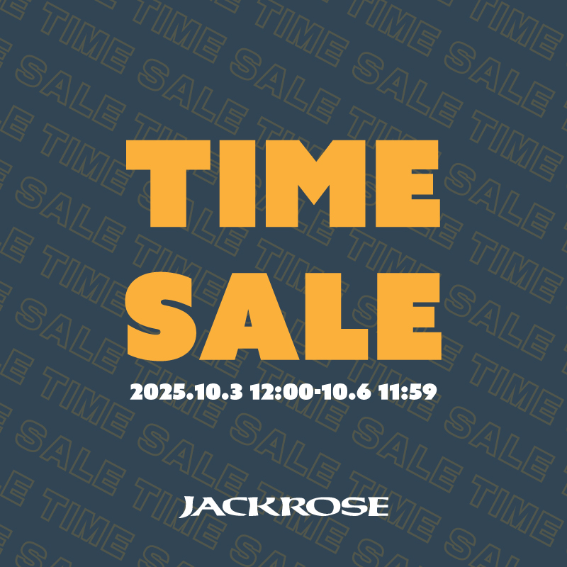 【JACKROSE】タイムセール開催中