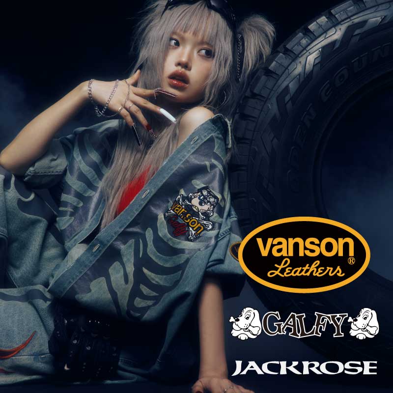 【JACKROSE】VANSON×GALFY×JACKROSE トリプルコラボから秋冬アイテムが一挙リリース