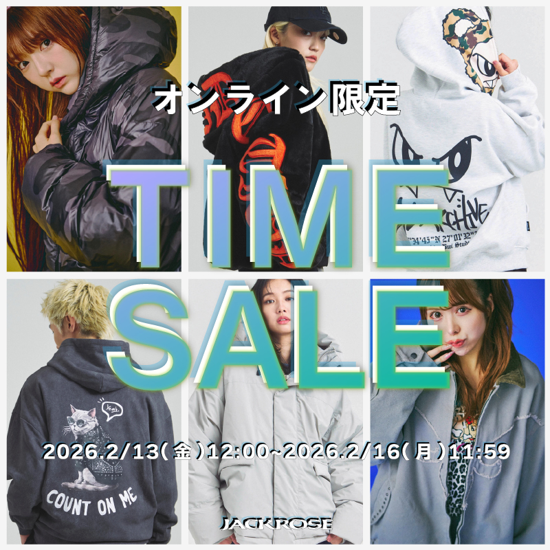 【JACKROSE】タイムセール開催!!