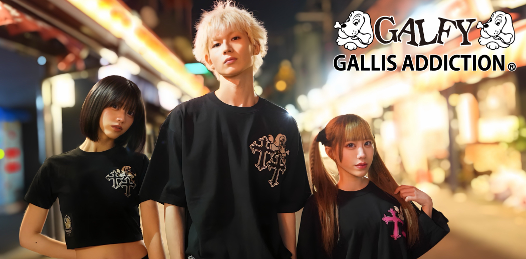 【JACKROSE】GALFY×GALLIS ADDICTION