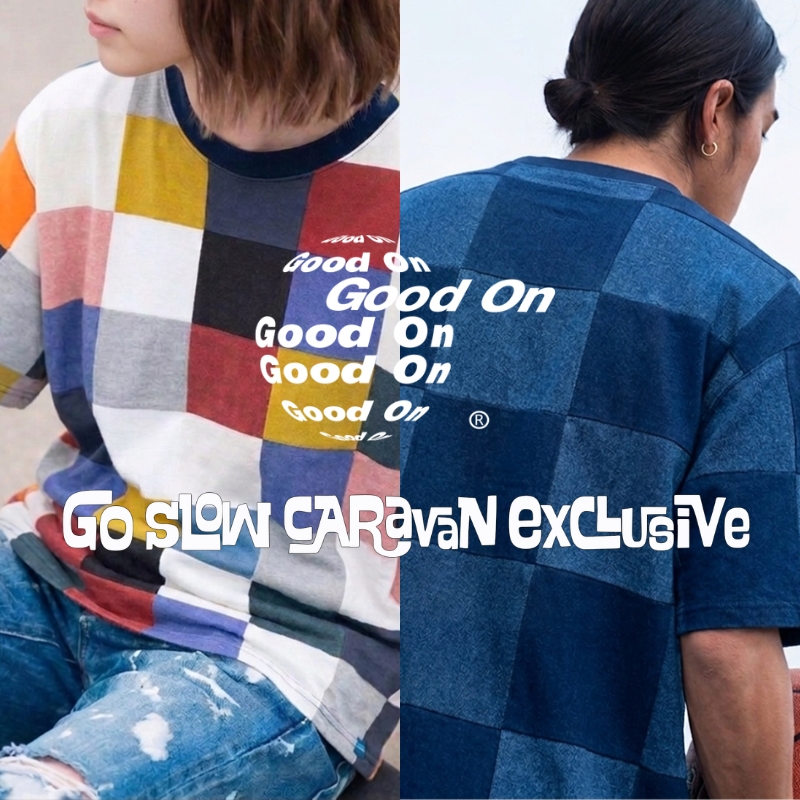 《go slow caravan》GOOD ON☆GSC直営別注によるパッチワークTEEが登場！