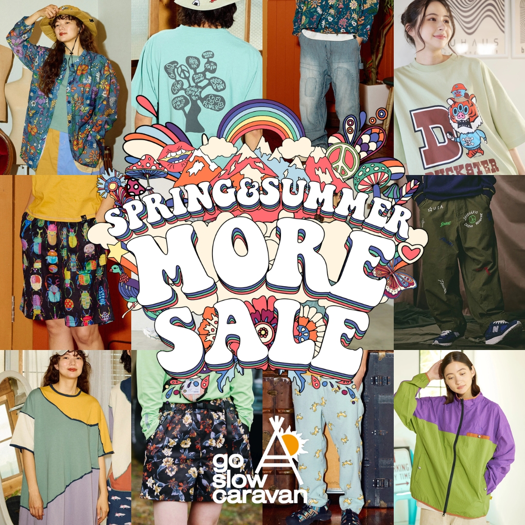 《go slow caravan》春夏MORE SALE☆追加＆再値下げあります！