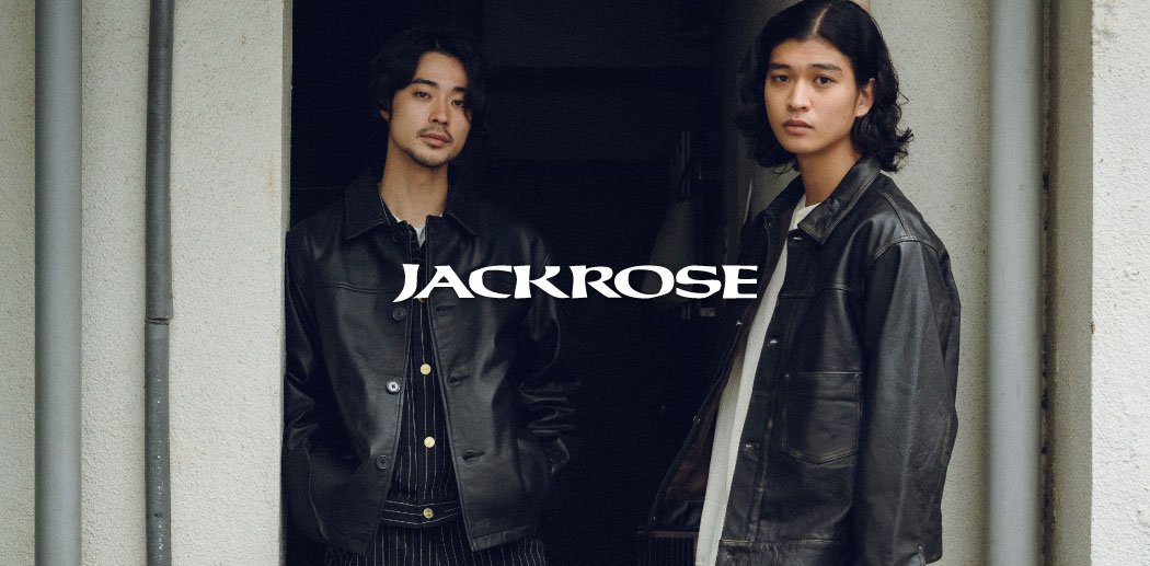 【JACKROSE】JACKROSE  2026AW