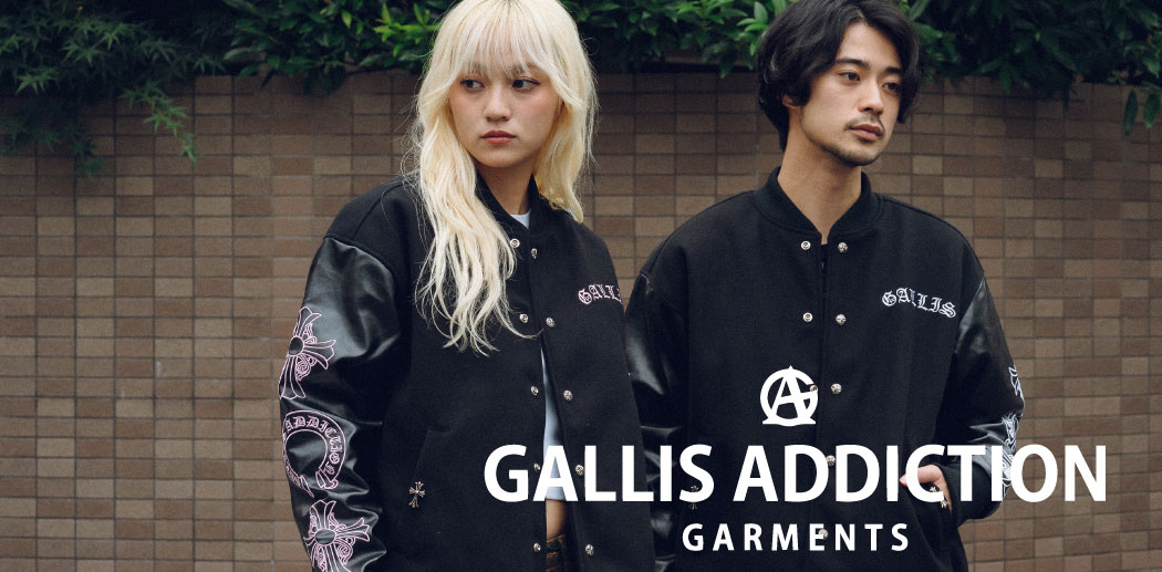 【JACKROSE】GALLIS ADDICTION 
