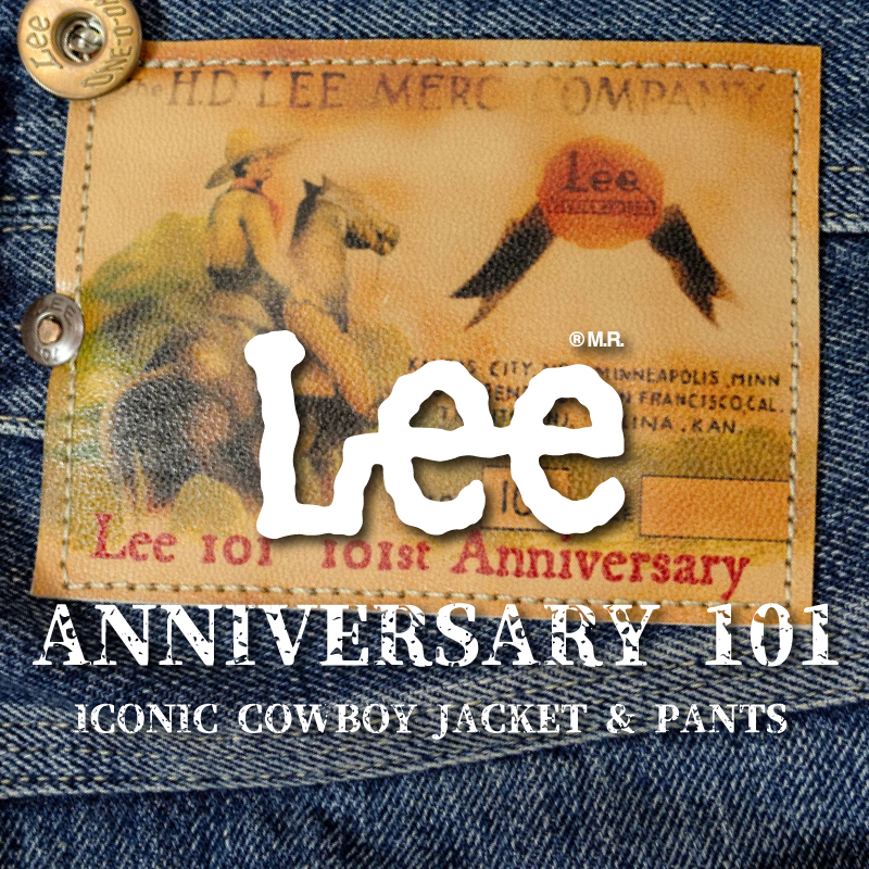 【JACKROSE】Lee101周年アニバーサリーモデルが入荷！