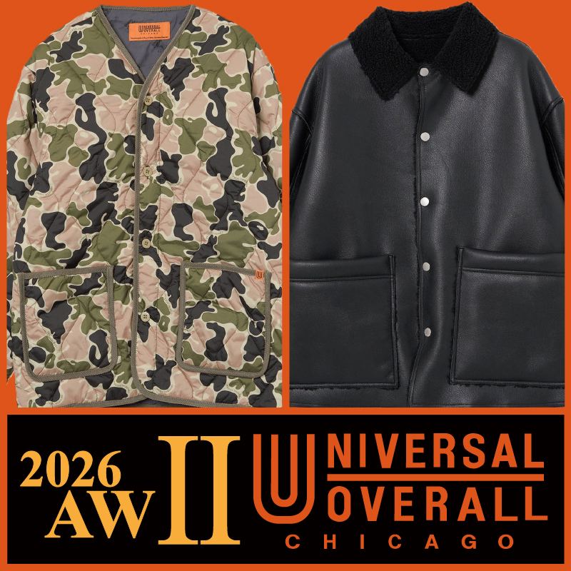【JACKROSE】UNIVERSAL OVERALL 2026AWが更に登場！ダックジャケット＆中綿キルトをチェック！